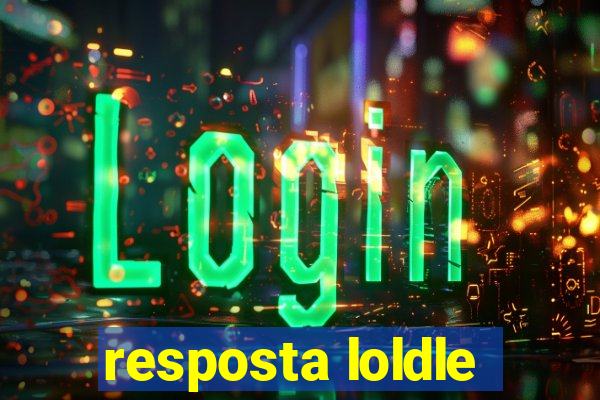 resposta loldle