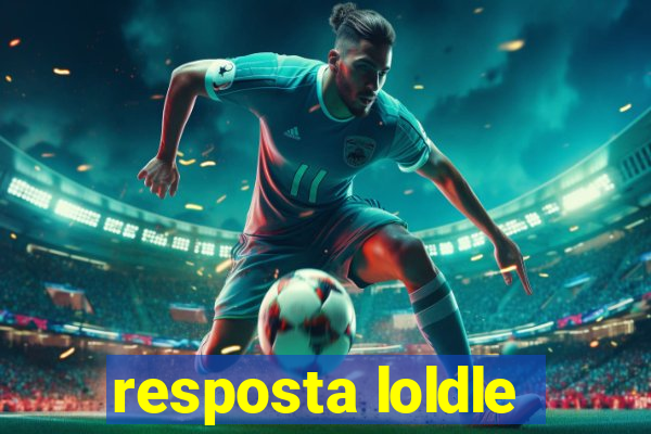 resposta loldle