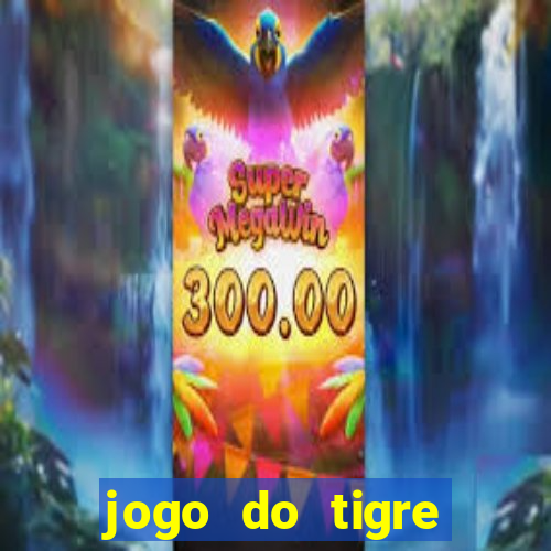 jogo do tigre deposito de 3 reais