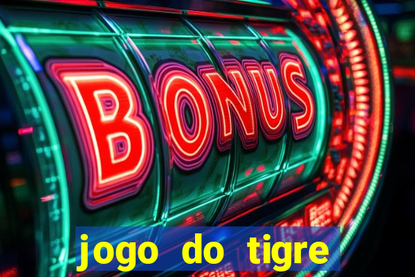 jogo do tigre deposito de 3 reais