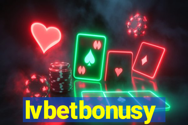 lvbetbonusy