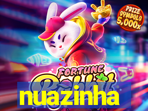 nuazinha