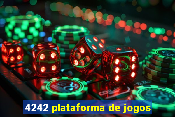 4242 plataforma de jogos