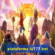 plataforma la777.bet