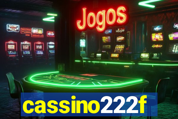 cassino222f