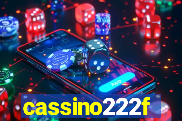 cassino222f