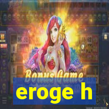 eroge h