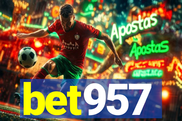 bet957