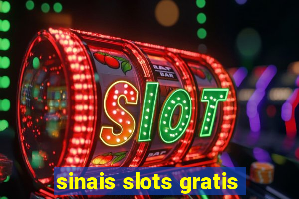 sinais slots gratis