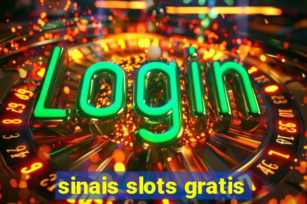 sinais slots gratis