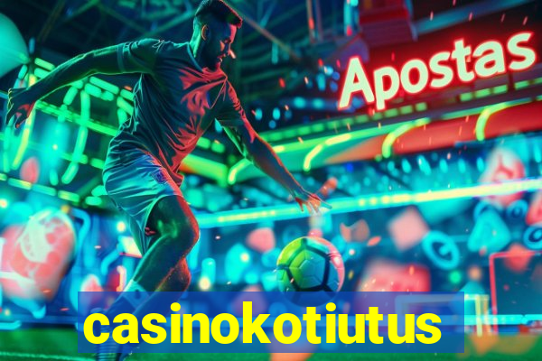 casinokotiutus