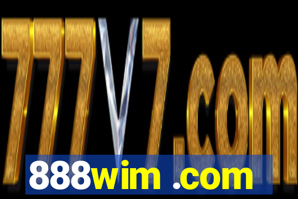 888wim .com