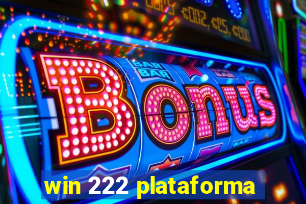 win 222 plataforma