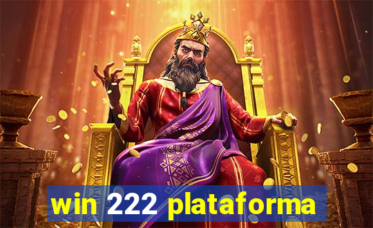 win 222 plataforma