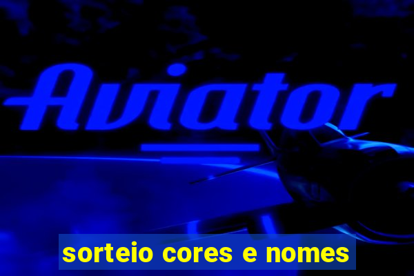 sorteio cores e nomes