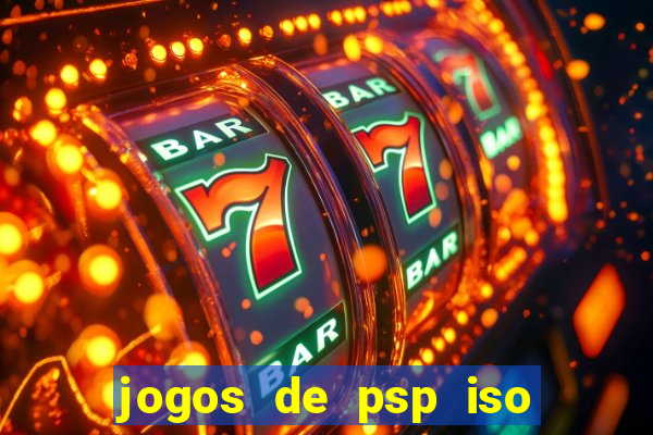 jogos de psp iso pt br