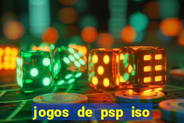 jogos de psp iso pt br