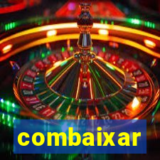 combaixar