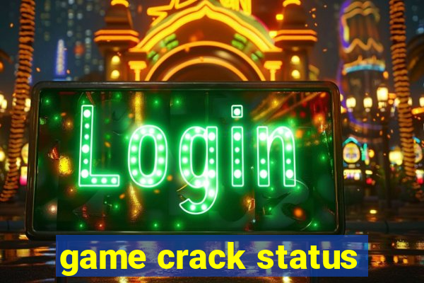 game crack status