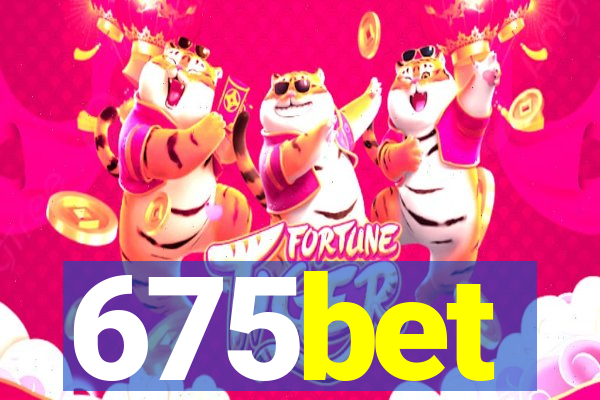 675bet