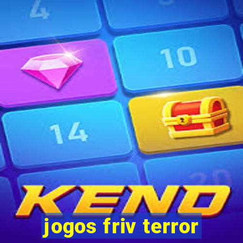 jogos friv terror