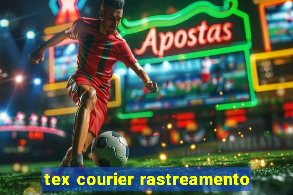 tex courier rastreamento