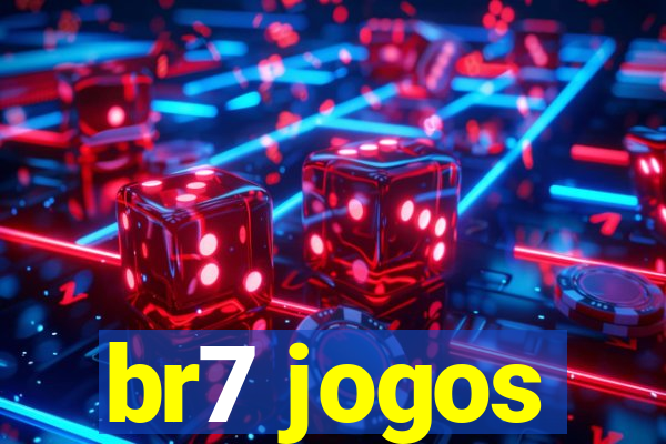 br7 jogos