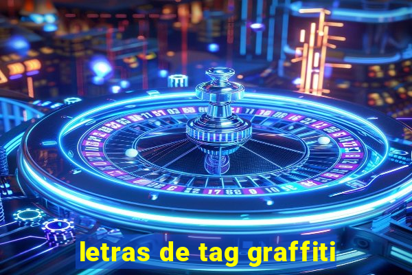 letras de tag graffiti