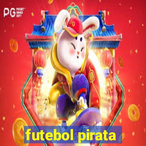 futebol pirata