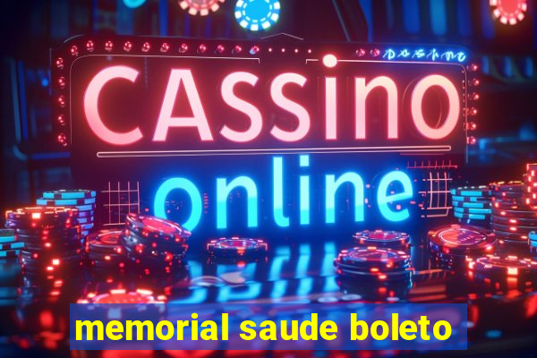 memorial saude boleto