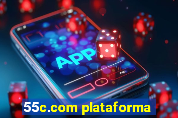 55c.com plataforma