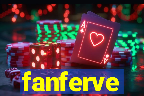 fanferve