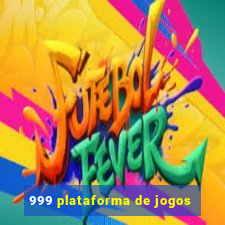 999 plataforma de jogos