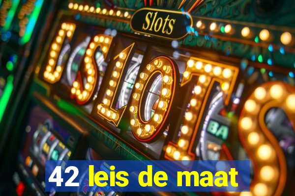 42 leis de maat