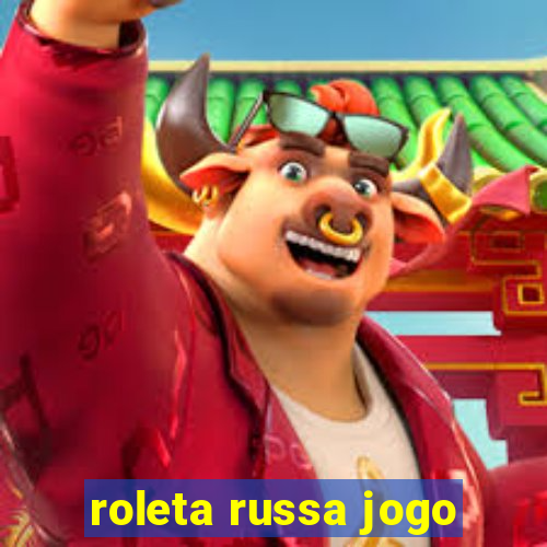 roleta russa jogo