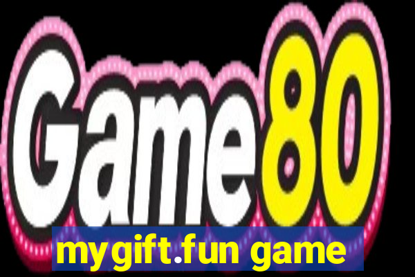 mygift.fun game