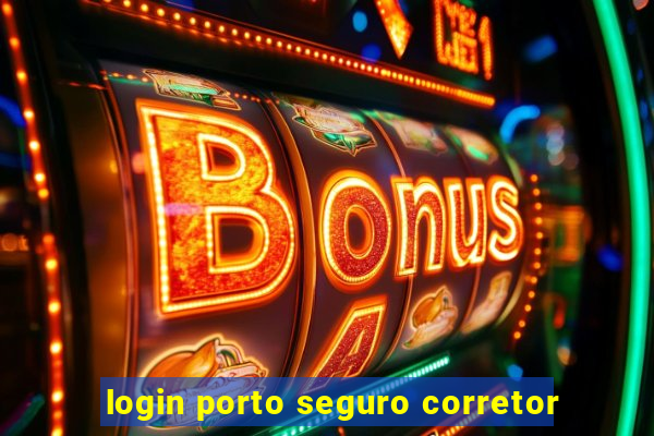 login porto seguro corretor