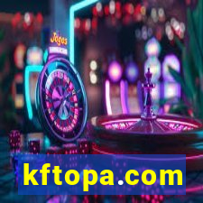 kftopa.com