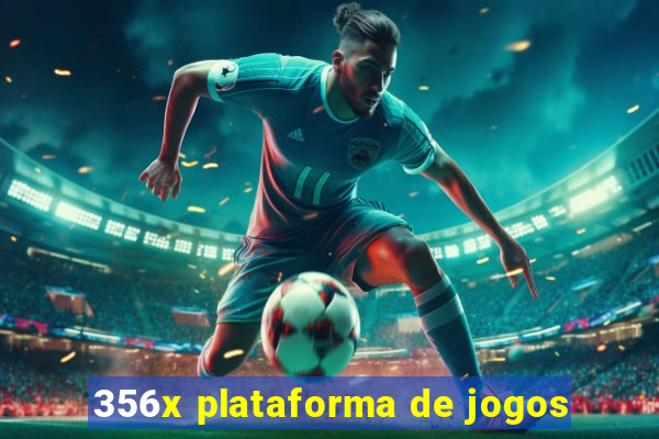 356x plataforma de jogos