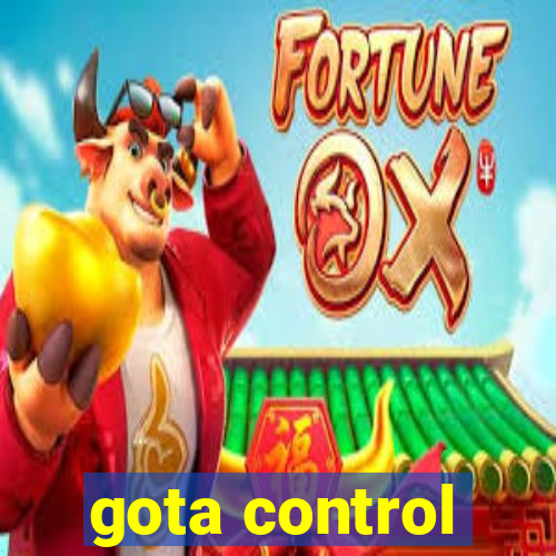 gota control