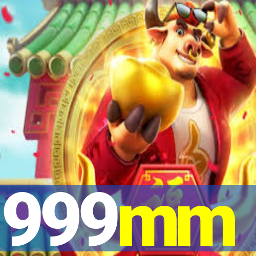 999mm