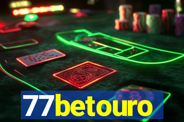 77betouro