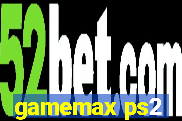 gamemax ps2