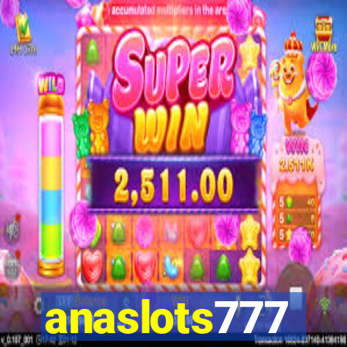 anaslots777