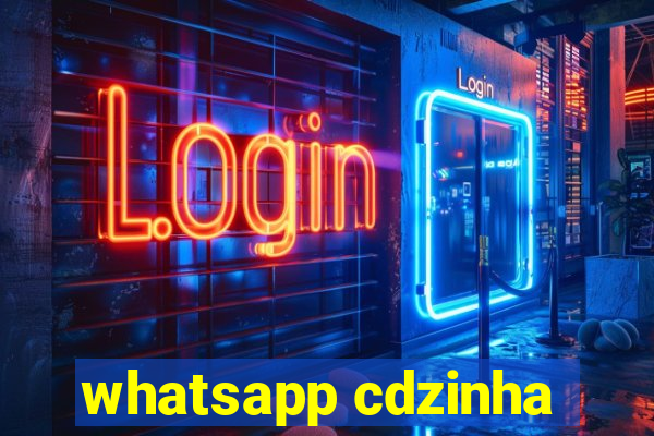 whatsapp cdzinha