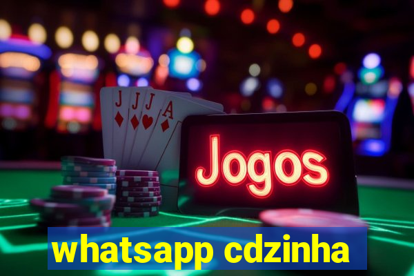 whatsapp cdzinha