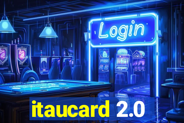 itaucard 2.0