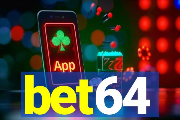 bet64