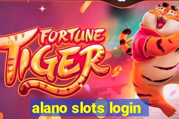 alano slots login