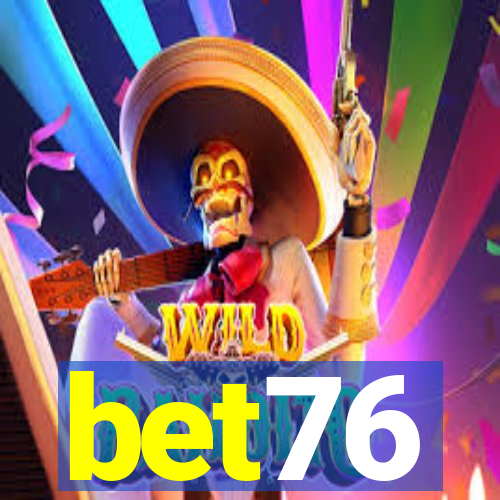 bet76